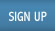 SIGN UP