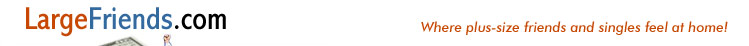 LargeFriends.com affiliate program!